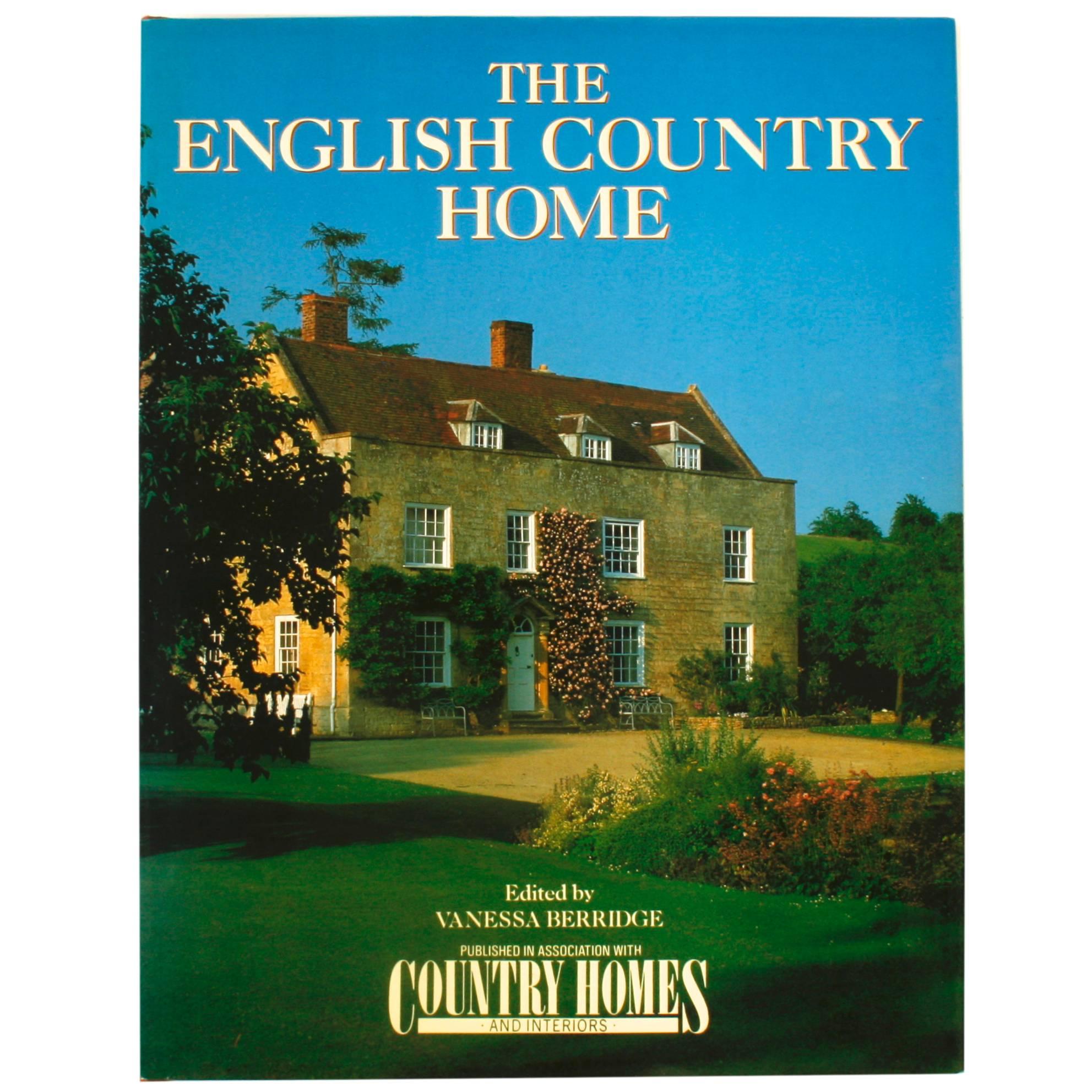 The English Country House, First Edition by Venessa Berridge
