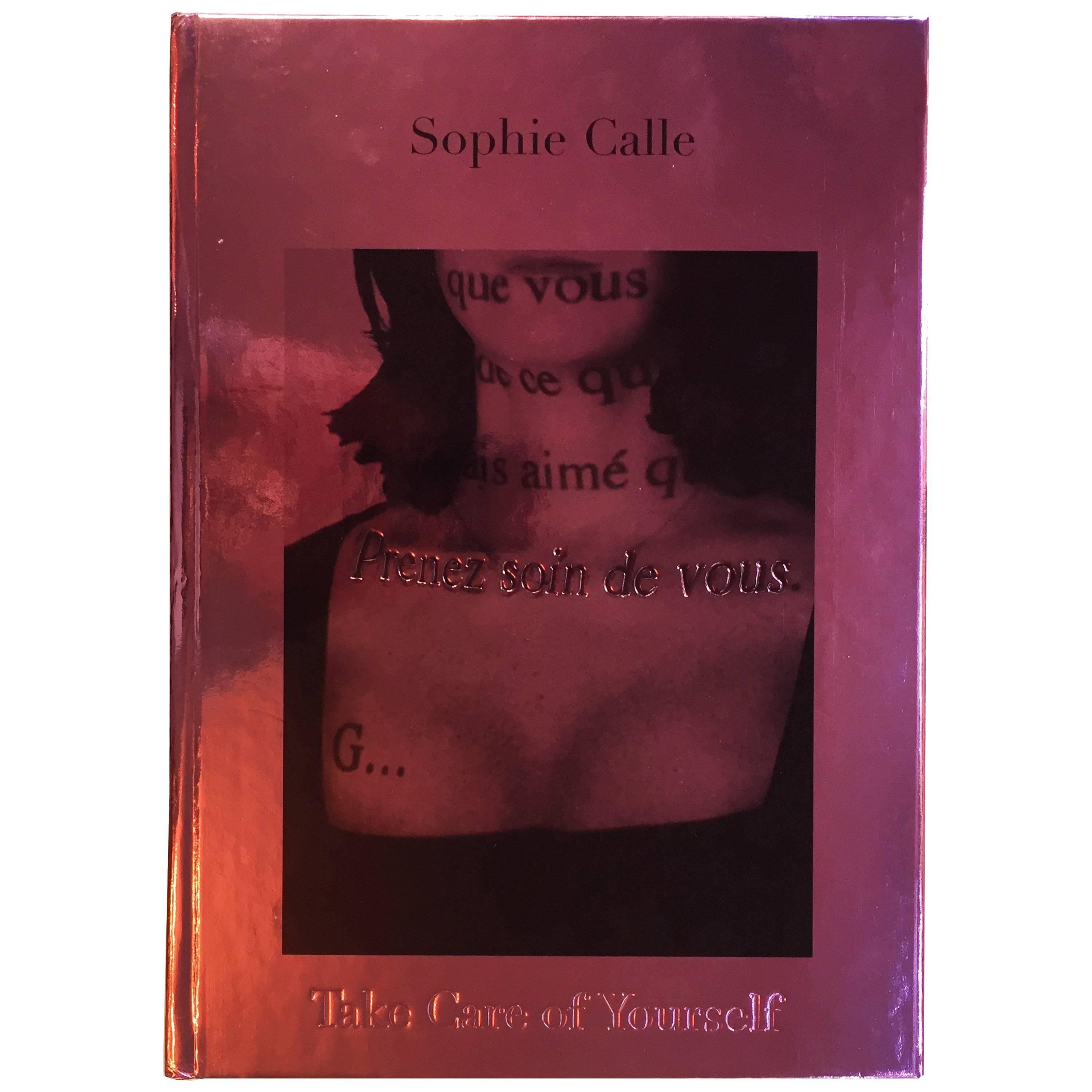 Sophie Calle – Take Care of Yourself