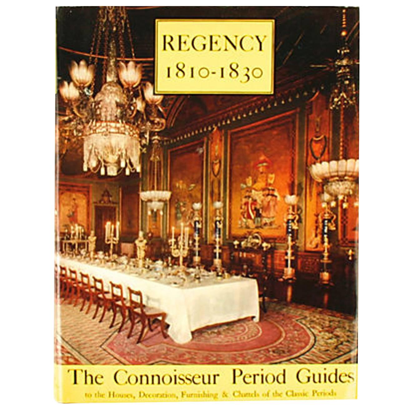 Regency Period: 1810-1830, 1st Edition
