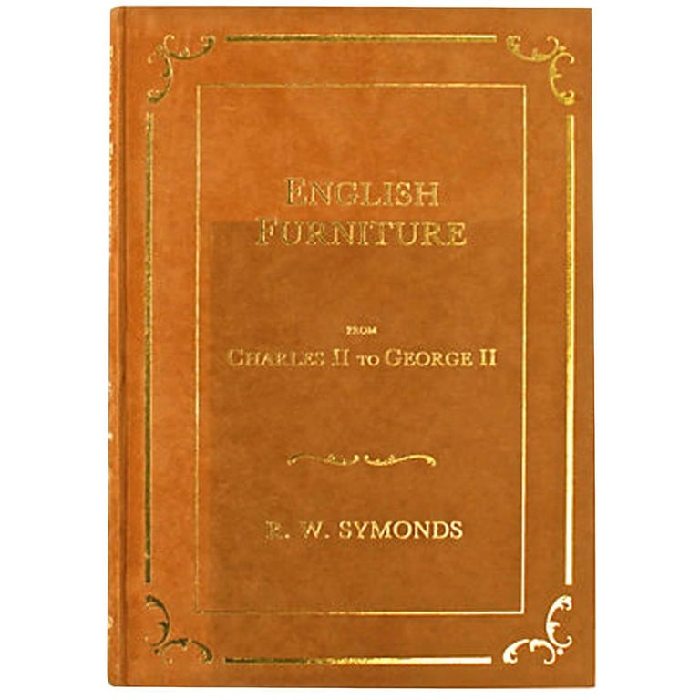 English Furniture from Charles II to II, Ltd First Edition For