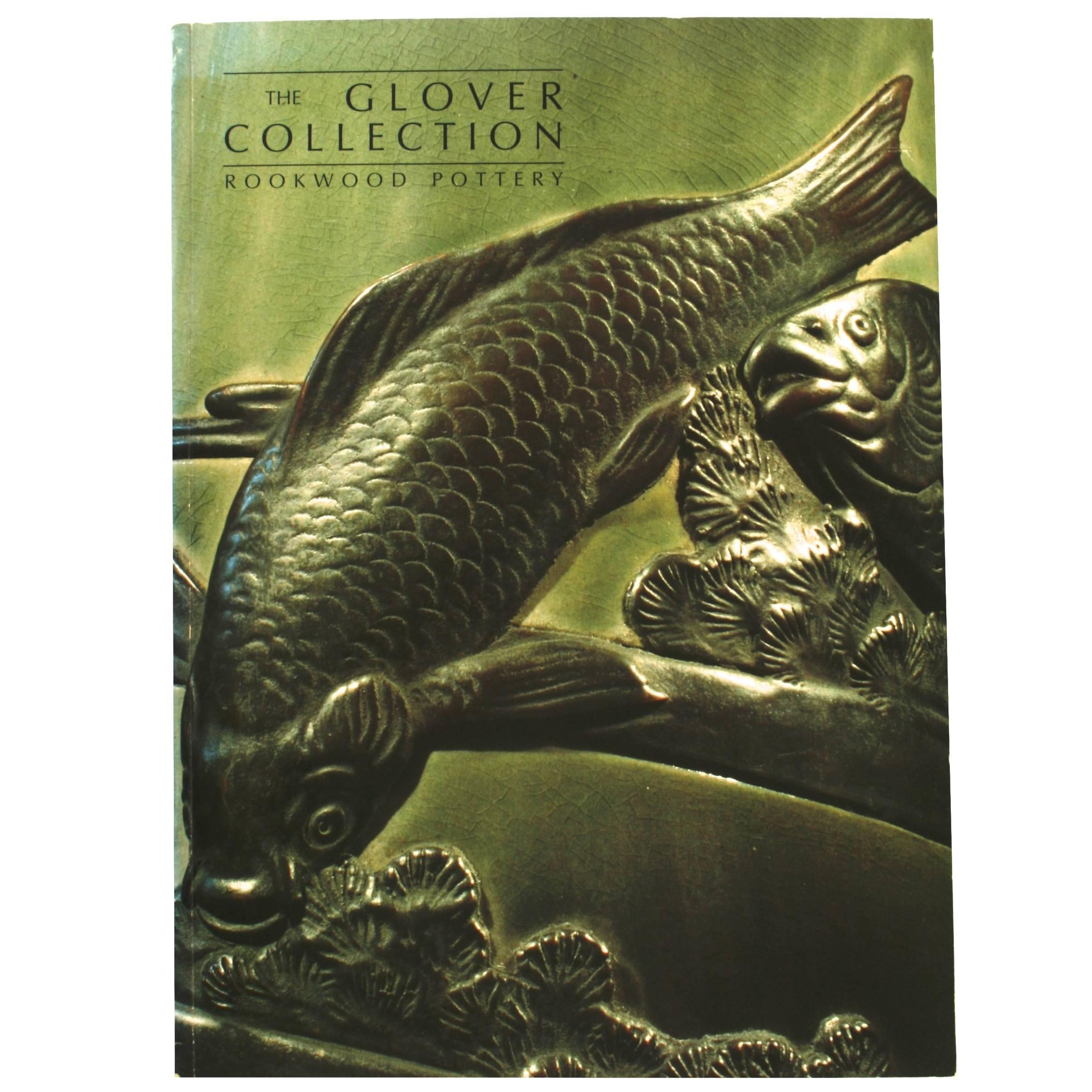 Glover Collection Rookwood Pottery by Cincinnati Art Galleries, 1st Ed For Sale
