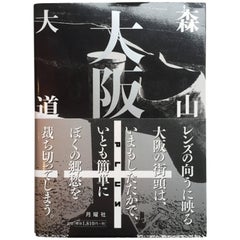 Osaka Plus - Daido Moriyama - Signed 1st Edition, Getsuyosha, 2007