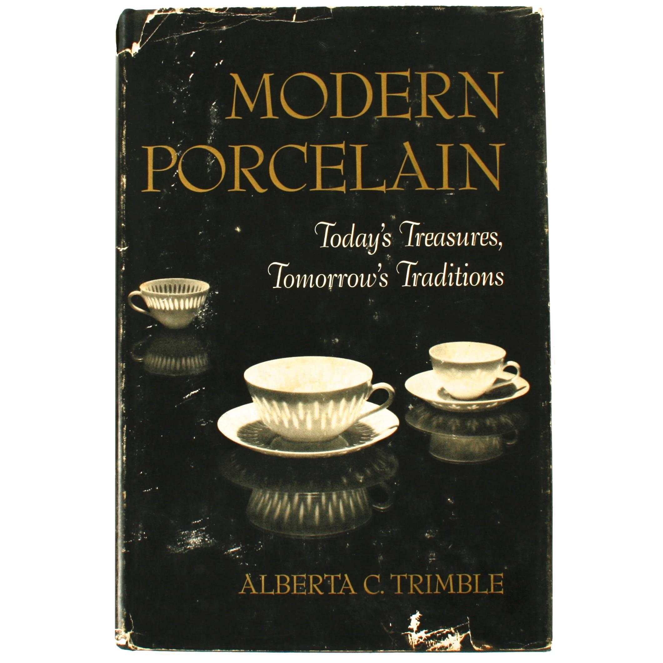 Modern Porcelain by Alberta C. Trimble, First Edition