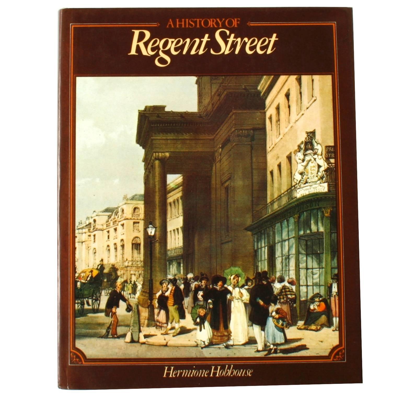 History of Regent Street by Hermoine Hobhouse, First Edition