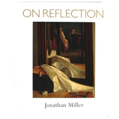 on Reflection by Jonathan Miller, First Edition