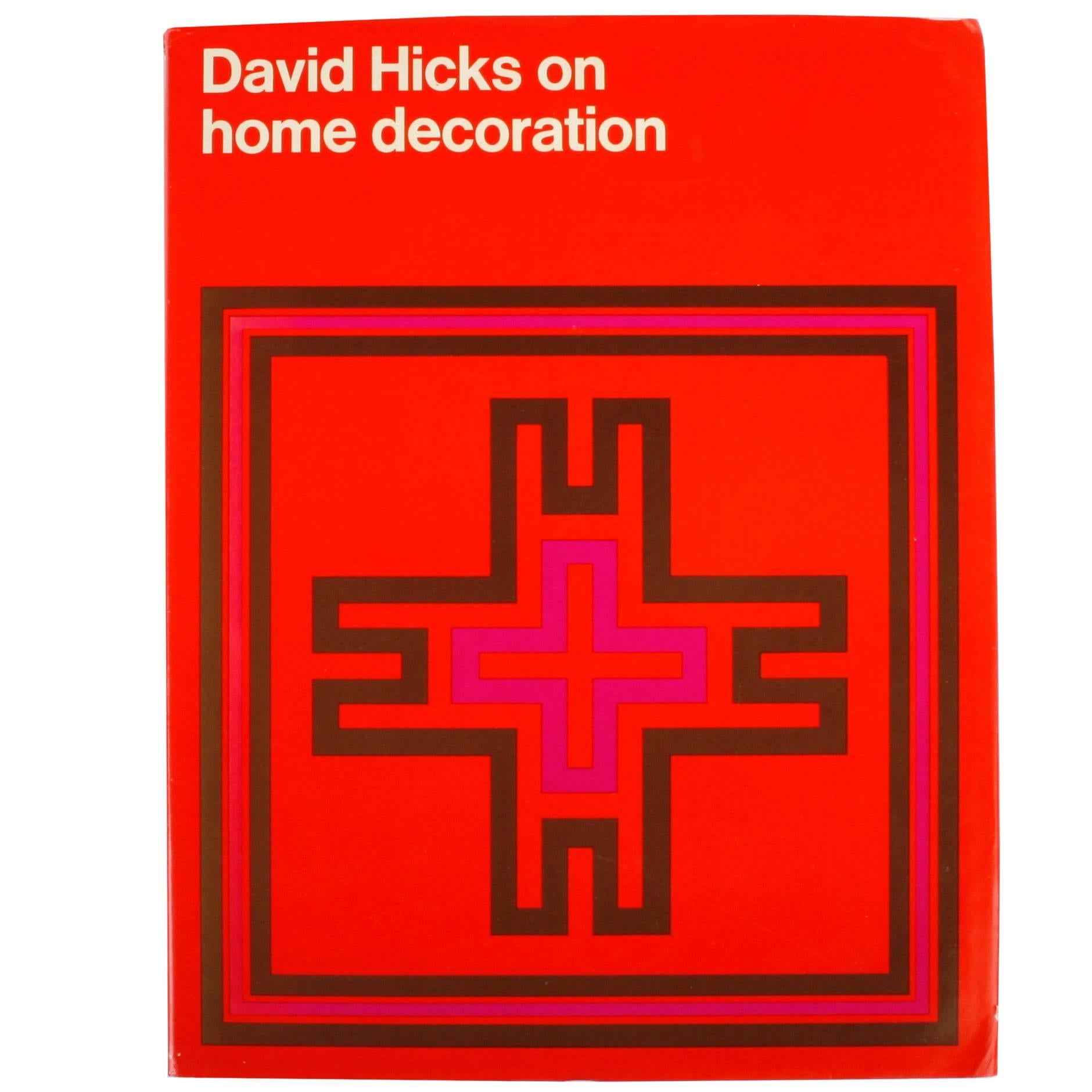 David Hicks on Home Decoration, First Edition 