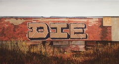 Jessica Hess, „D.I.E.“, Ölgemälde, hyperrealistisch, Graffiti-Landschaft