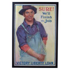 "Sure! We’ll Finish the Job", Victory Liberty Loan WW I Poster, Circa 1918