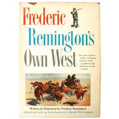 "Frederic Remington's Own West, " First Edition Book
