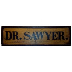 Antique 19th Century American Dr.'s Shingle "Sign"