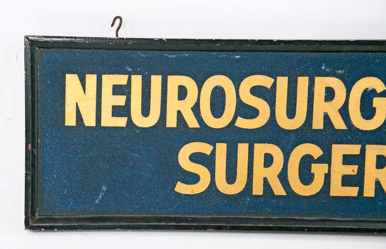 Industrial Large Vintage Neurosurgery Sign, circa 1920