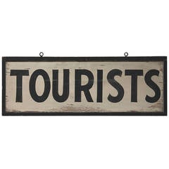 19th Century Original Painted "Tourists" Sign from the State of Maine
