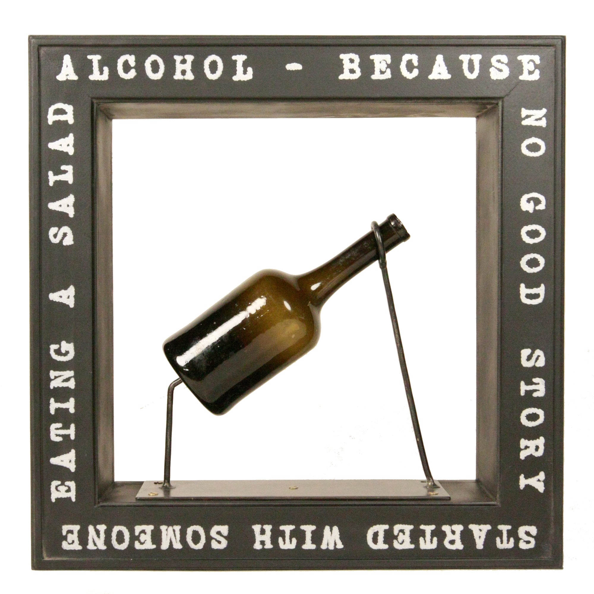 "Alcohol - Because No Good Story Started With Someone Eating A Salad." For Sale