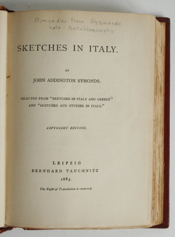 Italian Sketches and New Italian Sketches by John Addington Symonds In Good Condition For Sale In valatie, NY