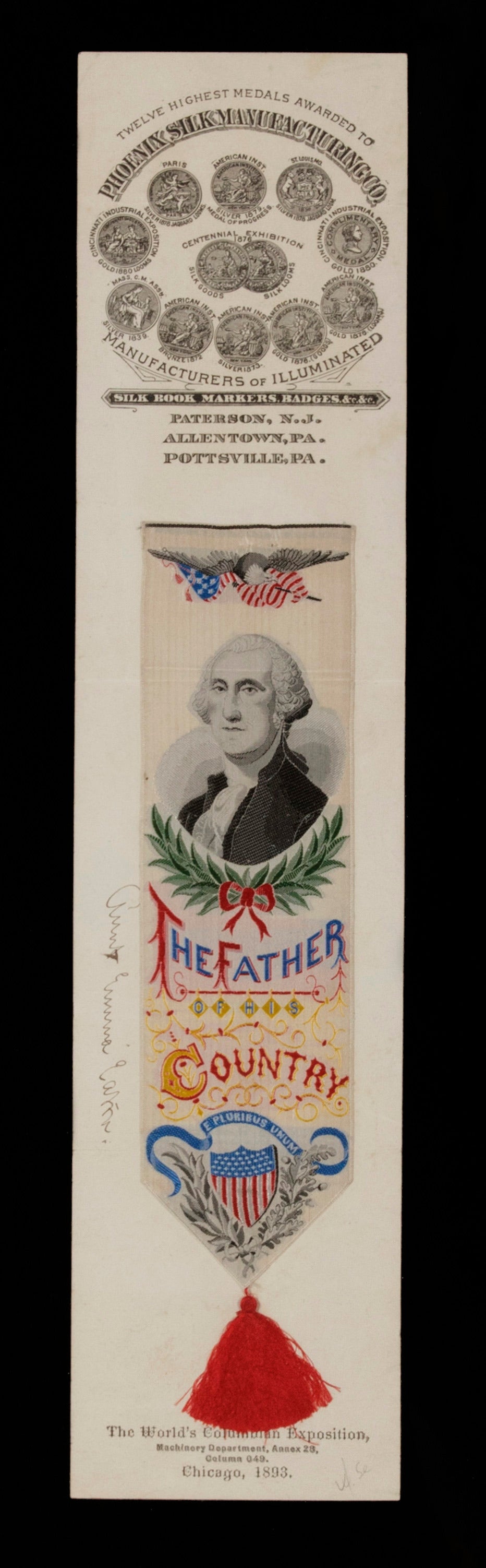 Stevengraph book mark with an image of George Washington, made for the 1893 world Columbian exposition (A.K.A. The Chicago world's fair): 

Stevengraph (woven silk picture), in the form of a book mark, on its original paper display label with the