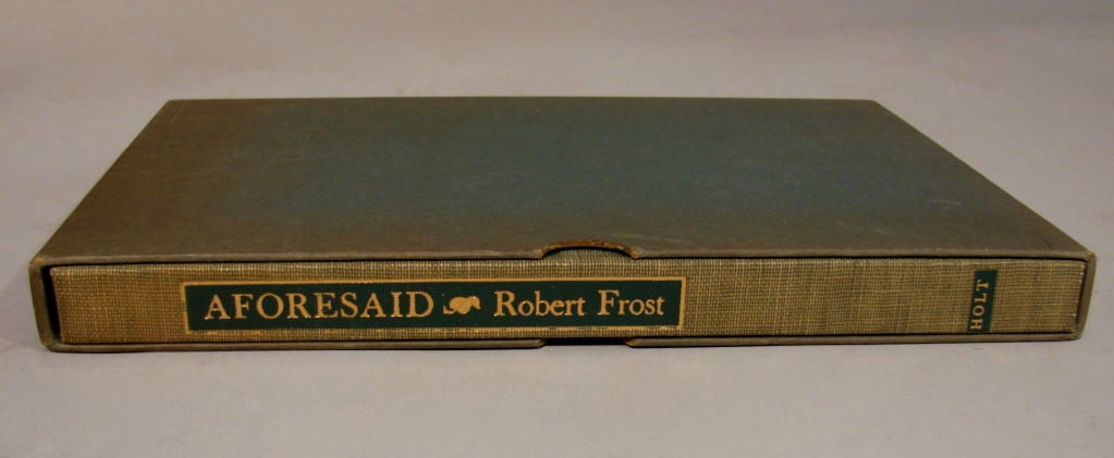Signed First Edition of Aforesaid by Robert Frost with Slipcase In Good Condition In San Francisco, CA