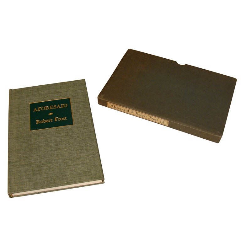 Signed First Edition of Aforesaid by Robert Frost with Slipcase