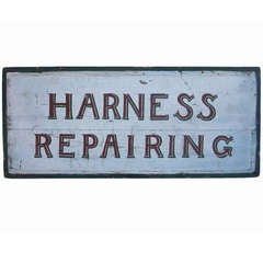 Circa 1920 Harness Repairing Sign