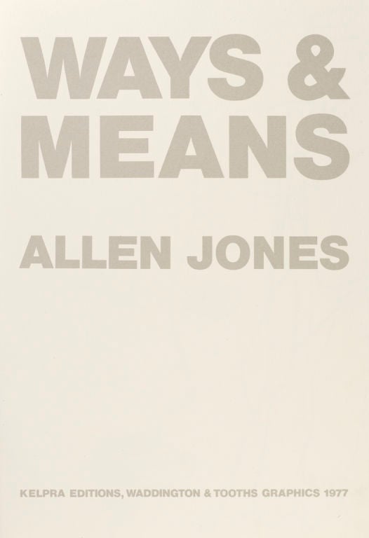 Allen Jones (b.1937) ways and means (l.77), 1977
the suite of 30 silkscreens printed in colours, with title-page, text and justification, this copy signed, dated and inscribed a monsieur Farber in pencil published by Kelpra Editions and Waddington