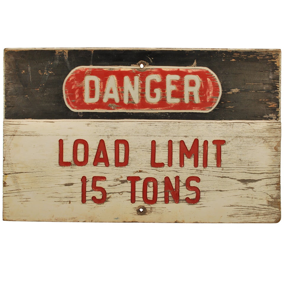 Danger Load Limit 15 Tons Sign