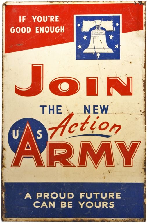 Enameled sheet iron army recruitment sign with bright original red, white, and blue paint. Dated Aug, 1965 on both sides.