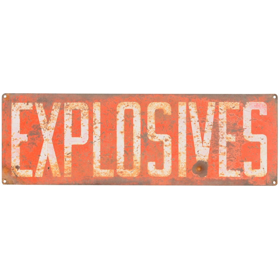 Explosives Metal Sign