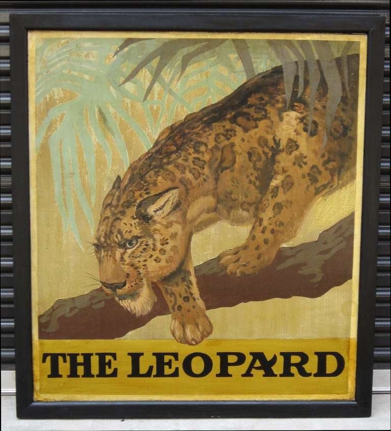 An authentic English pub sign (one-sided) featuring a painting of a leopard, entitled: The Leopard.

A very fine example of vintage advertising artwork, ready for display.