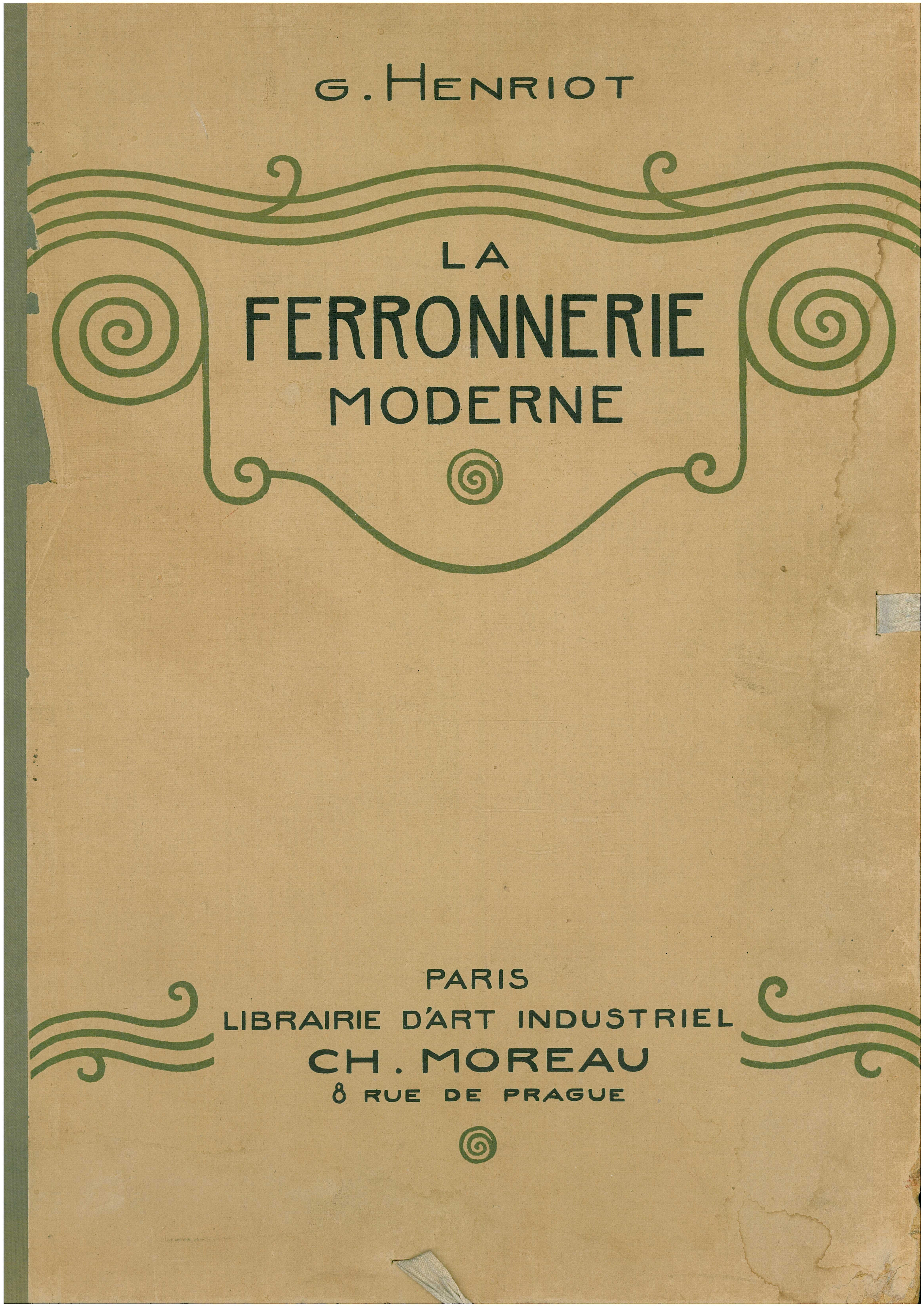Ironwork in Europe in the 20th century Ferronnerie 