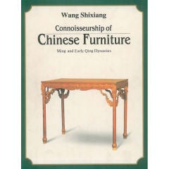 Connoisseurship Of Chinese Furniture