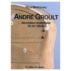Andre Groult:  Deecorateur-Ensemblier du XXe Sieecle (20th century)
