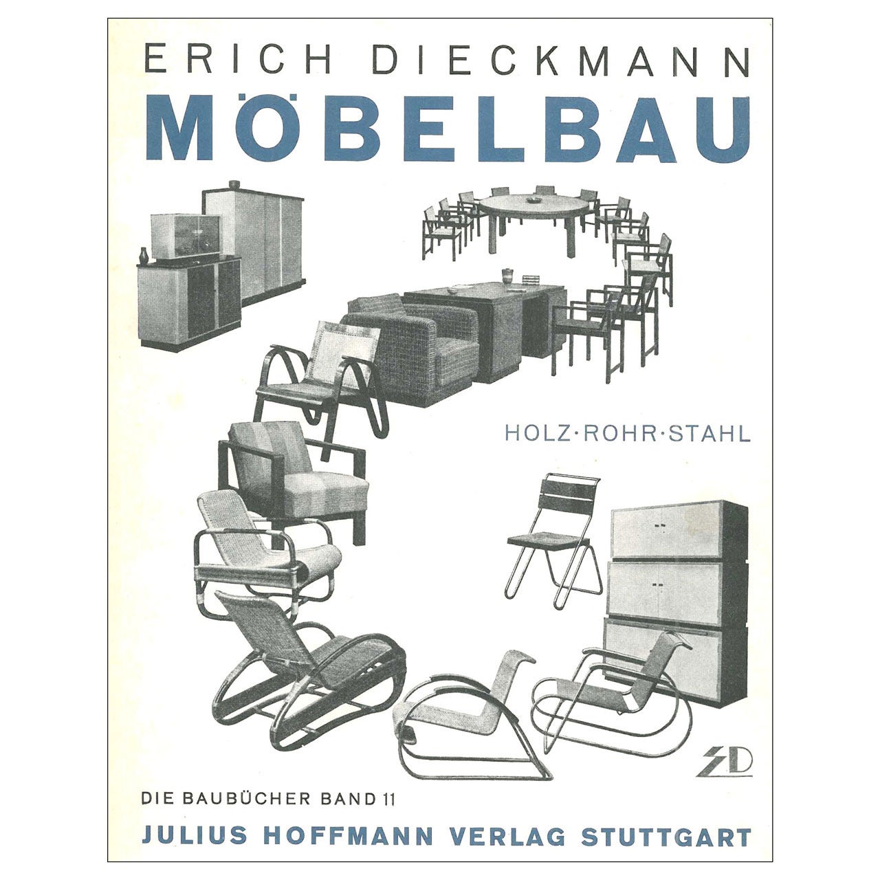 Erich Dieckmann Mobelbau par Holz, Rohr, Stahl (livre)
