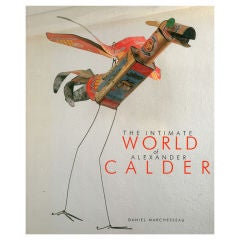 The Intimate World of Alexander Calder. Book.