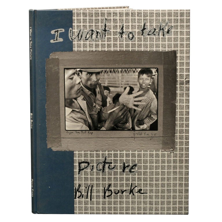 Bill Burke - I Want to Take Picture For Sale