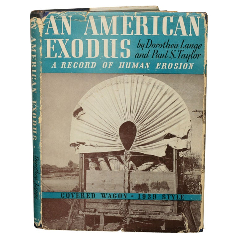 Dorothea Lange, Paul Taylor: American Exodus