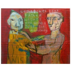 Used Jim Bloom (b.1968- ) | Sometimes you father wishes you would...