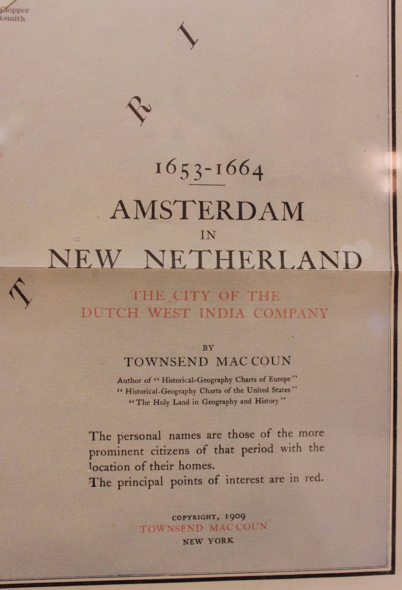 Historical Map 'Amsterdam' in New Netherland, 1653-1664, The City of the Dutch West India Company, by Townsend Macon, author of 