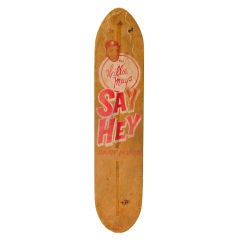 Super RARE Willie Mays Baseball "Say Hey" Vintage Wooden Skateboard