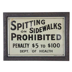 1930's Original Sign " Spitting On Sidewalks Prohibited "