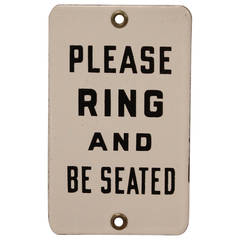 1930s Porcelain Sign, "Please Ring And Be Seated"