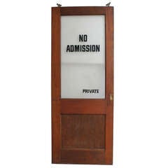 Vintage Wood " No Admission- Private " Doors