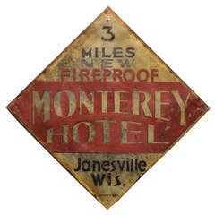 1930's Metal Advertising Sign " Monterey Hotel "
