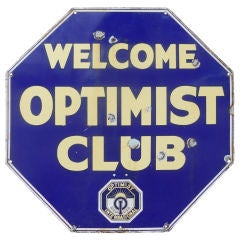 1920's Porcelain Sign Welcome Optimist Club