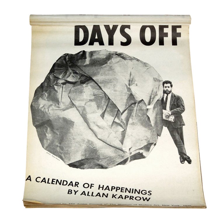 Allan Kaprow Days Off Happenings Calendar