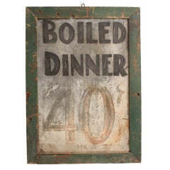 Early 20th Century " Boiled Dinner " Painted Sign