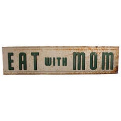 Vintage Large Metal "Eat With Mom" Advertising Sign