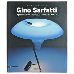 Gino Sarfatti : Œuvres sélectionnées 1938-1973