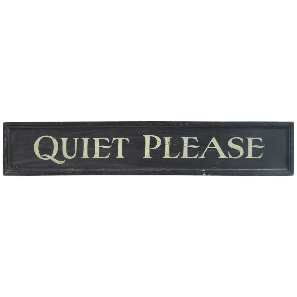 Antique Painted Wood Library Sign  - QUIET PLEASE -