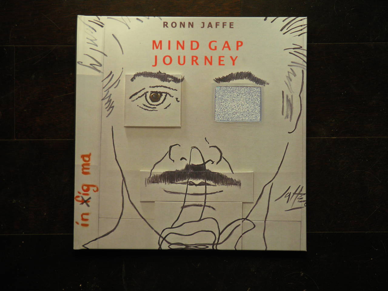 Get a copy of the monograph of noted artist Ronn Jaffe- 'MIND GAP JOURNEY 21C.'-- 89 Pages of RJ cutting contemporary conceptual art and design photos including RJ's Poetry--soft cover- limited availability. written by Dr. Wyatt Jaffe
Noted artist