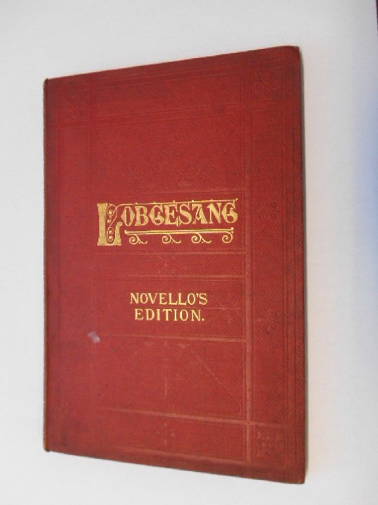 Hymn of Phraise by F. Mendelssohn Bartholdy, Novello's Edition