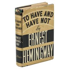Vintage "To Have and Have Not, " First Edition with Dust Jacket, circa 1937